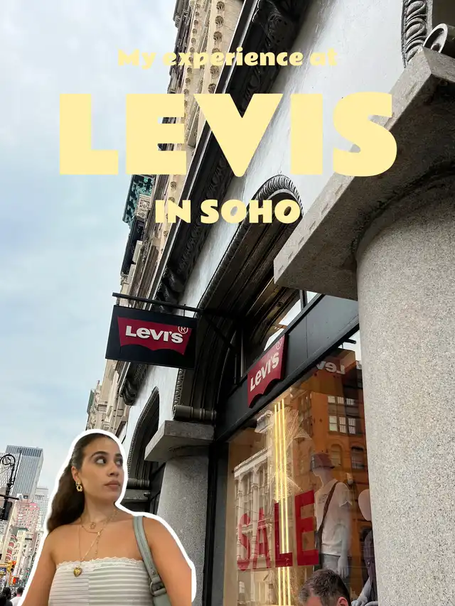 Levi s Soho Store Review Gallery posted by Lexirosenstein Lemon8